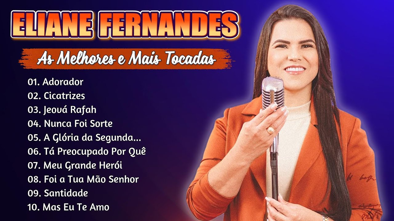 Eliane Fernandes - Músicas Gospel Incríveis para Recarregar a Alma #gospel #elianefernandes