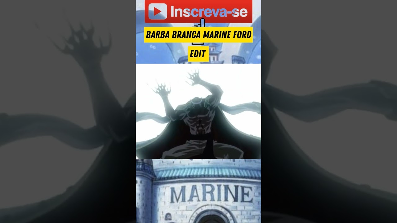 barba Branca 🏴&zwj;☠️marine forge edit #shots #onepiece #viralvideo #edits @manga_toplist