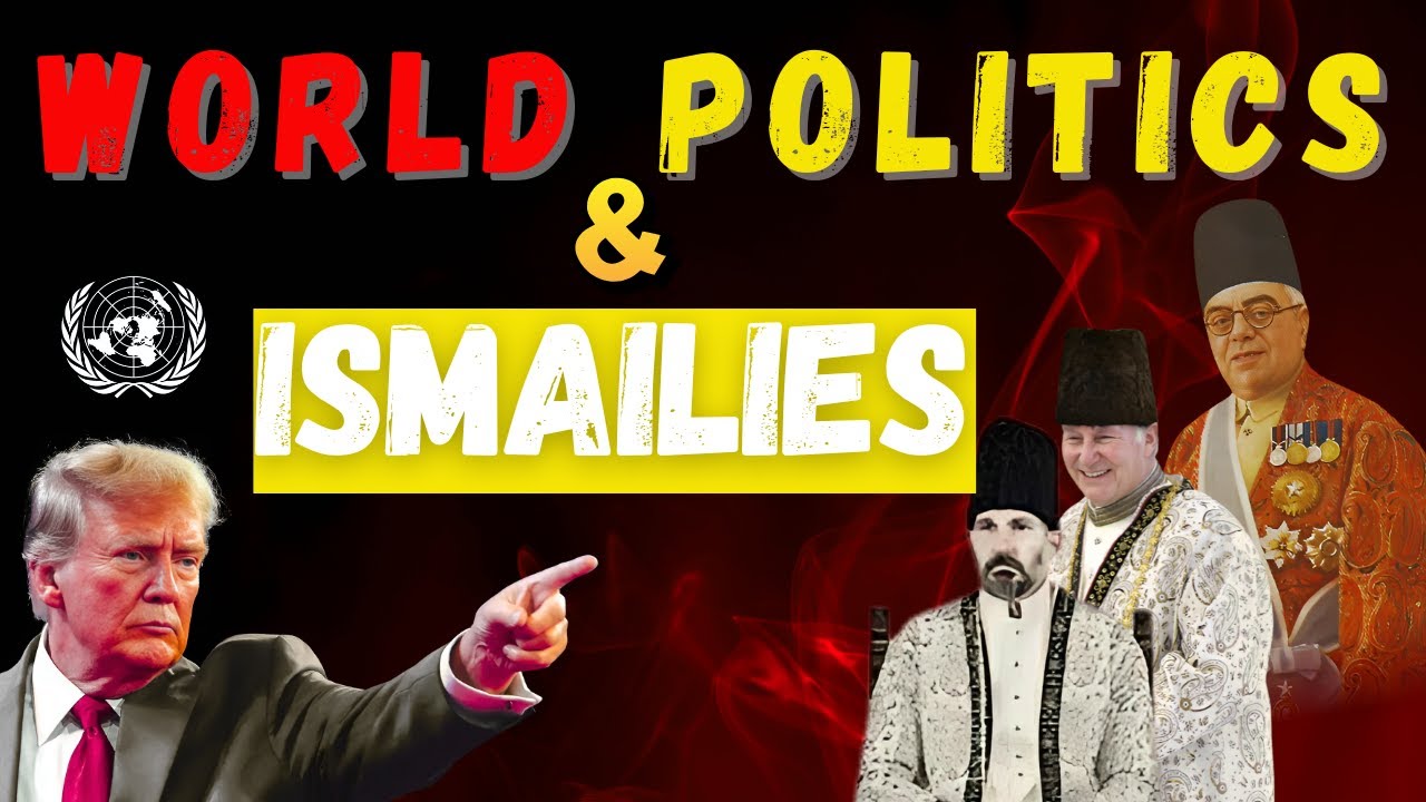 The Untold Role of Ismailis in World Politics | Saddams Perspective