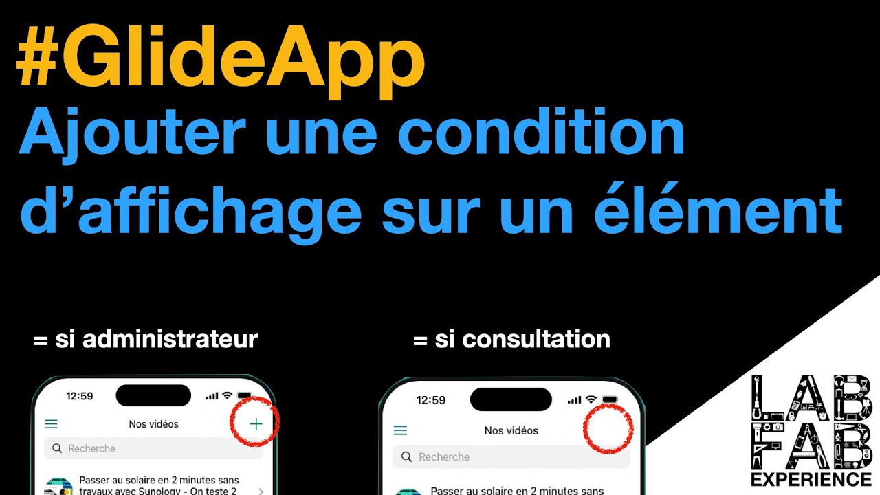 [GlideApp] Ajouter une condition de visibilité sur un élément