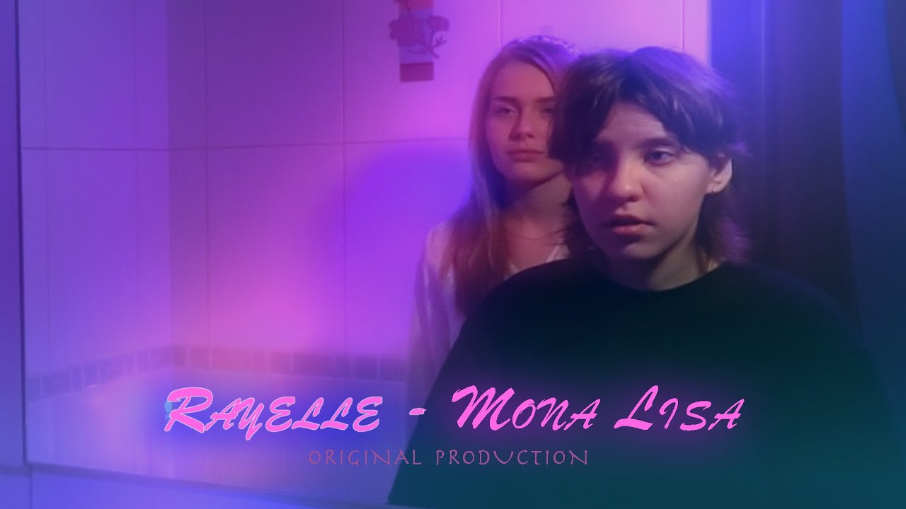 Rayelle - Mona Lisa (FanFilm)