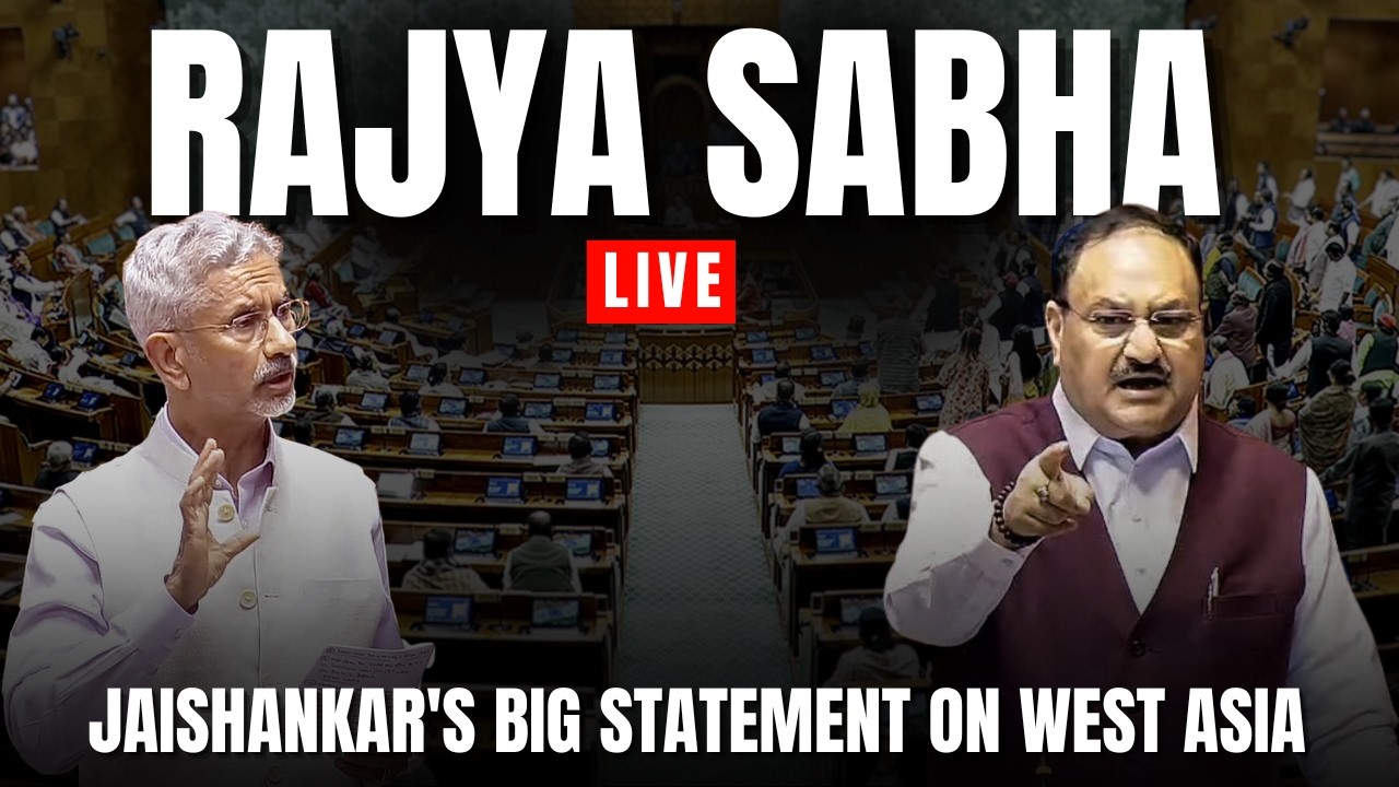 Rajya Sabha Live: 2nd part of Parliament’ Budget Session | US, Israel-Iran Conflict | West Asia war