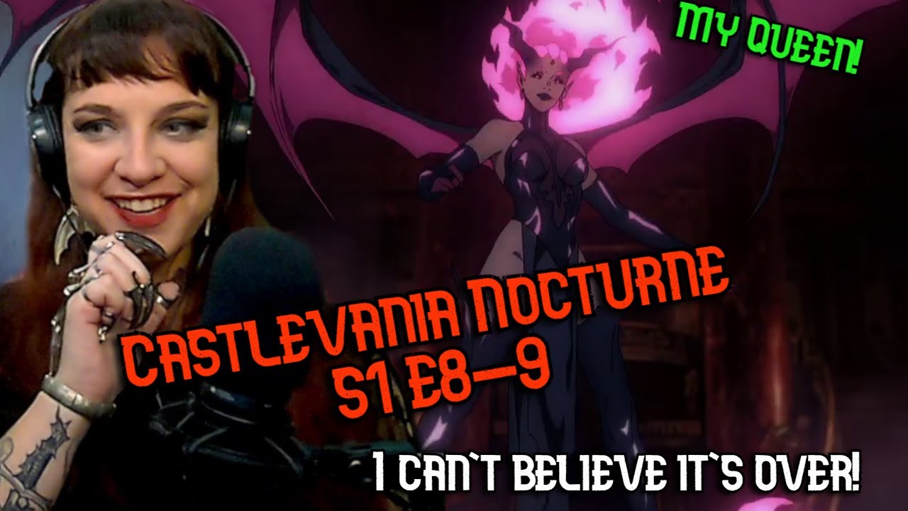 *Возвращение моего МАЛЬЧИКА! И как раз вовремя* Castlevania Nocturne S1 E8-9