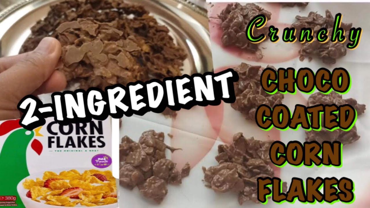 Best Quick Easy Chocolate Cornflakes- Crunchy Choco Flakes/Method in description.