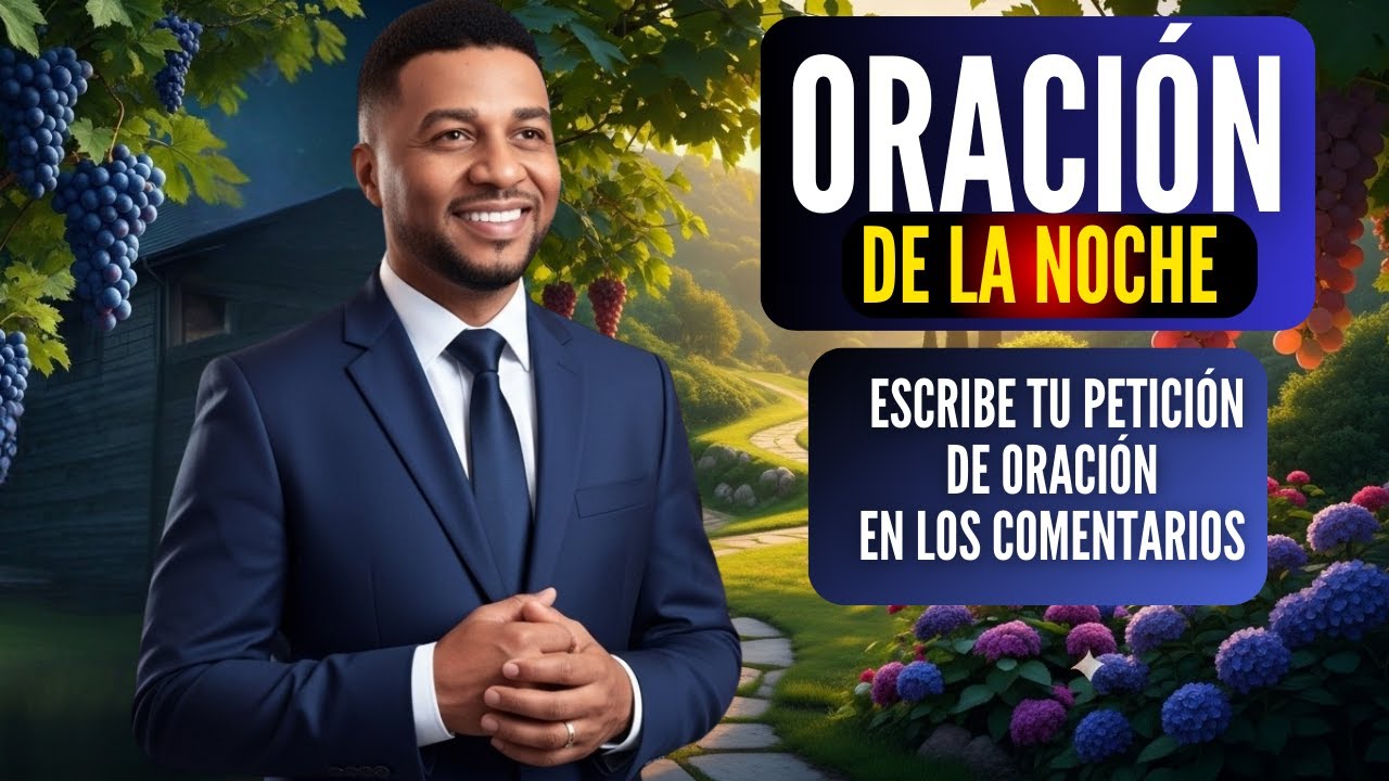 Oración de la Noche Salmo 91: Paz  Protección y Bendición, miércoles 22 de octubre de 2025