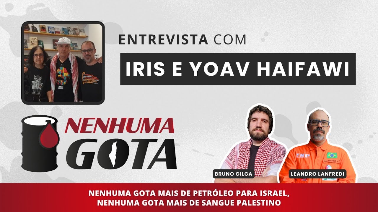NENHUMA GOTA #05 -  Leandro Lanfredi entrevista Iris e Yoav Haifawi