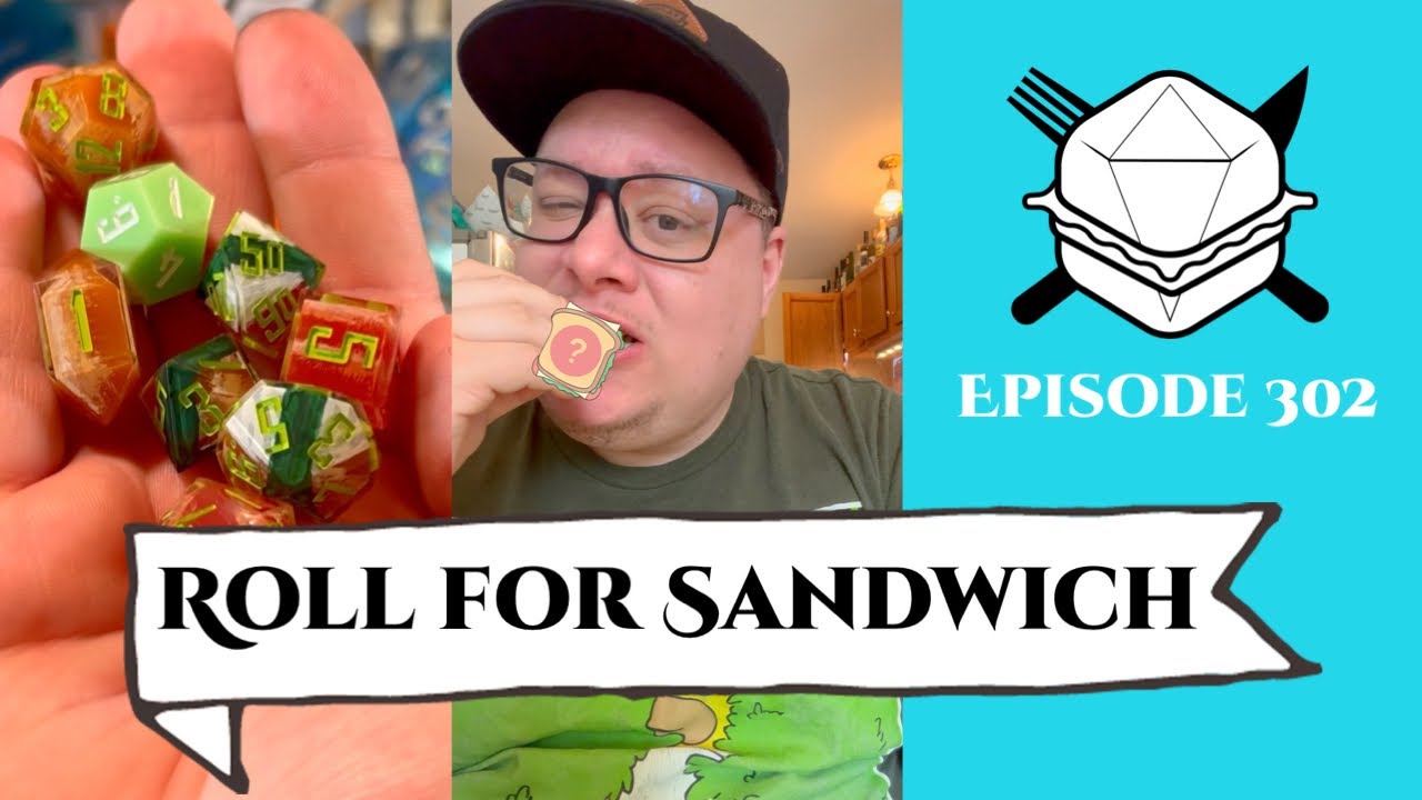 Roll for Sandwich EP 302 - 7/19/24