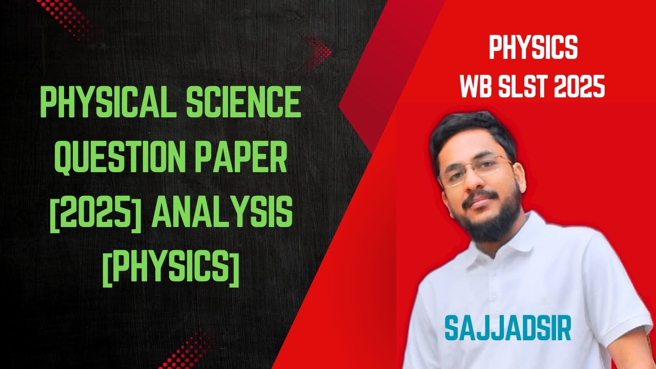 SLST Physical Science [Physics] 2025 question paper analysis