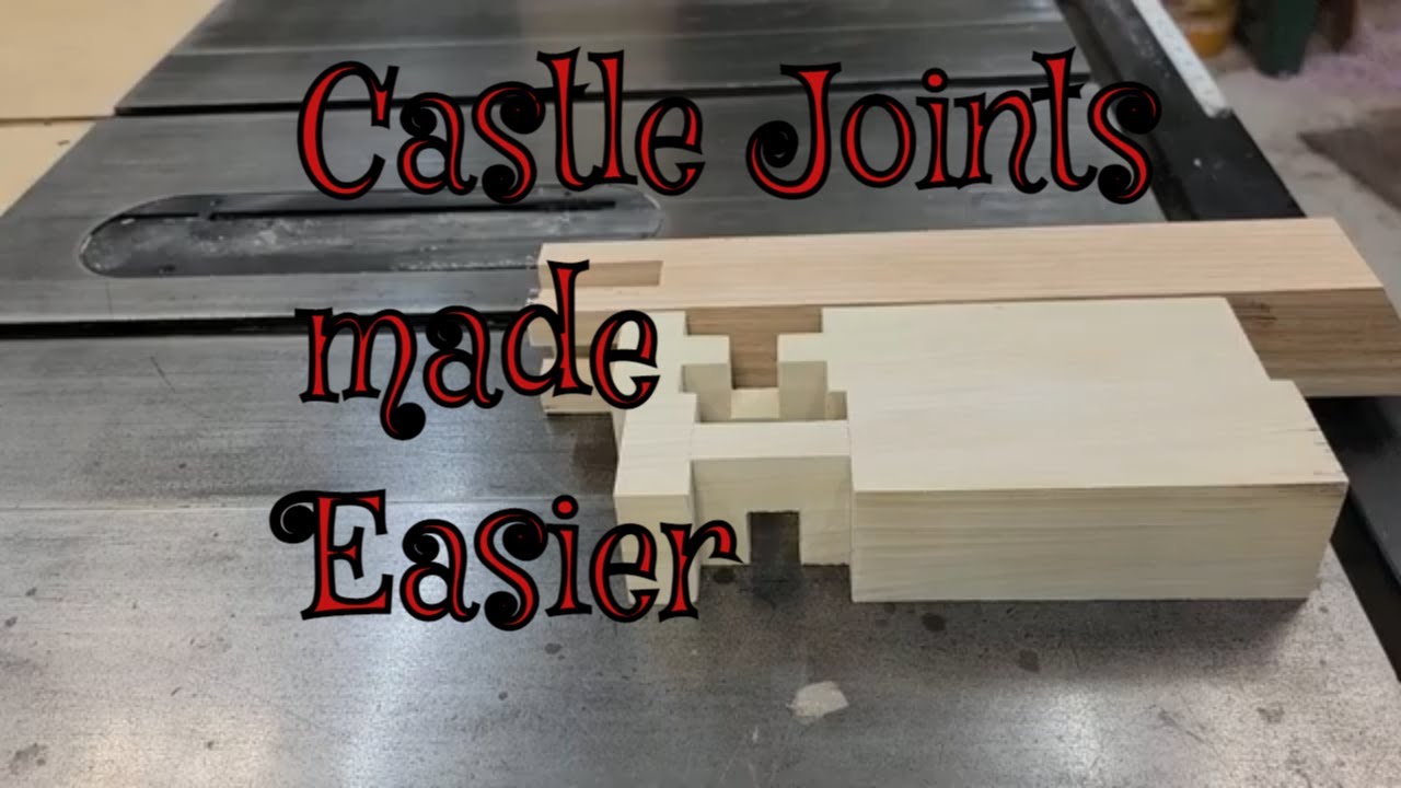 Easy Castle Joint Joinery