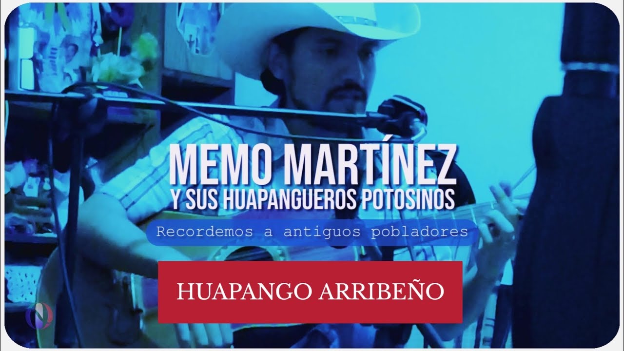 HUAPANGO ARRIBE&Ntilde;O con Memo Mart&iacute;nez