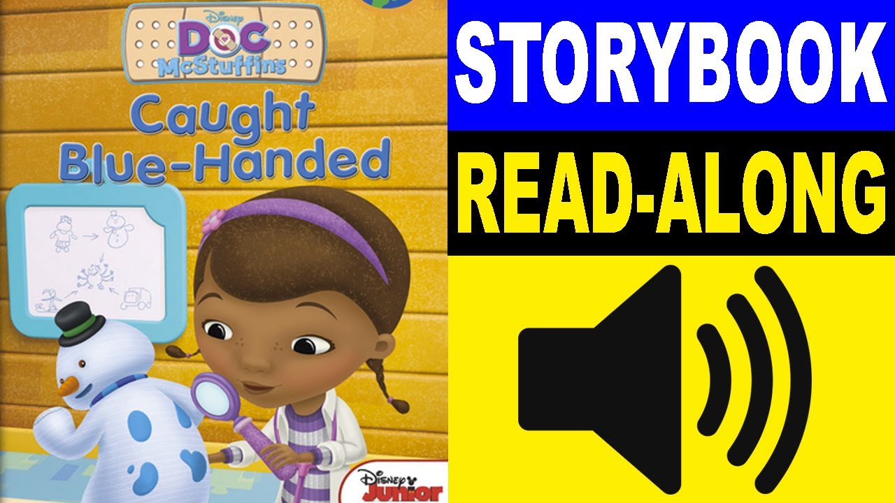 Doc McStuffins Read Along Story book | Caught Blue-Handed | Read Aloud Story Books for Kids