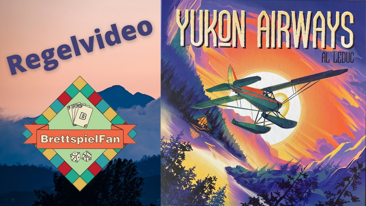 Yukon Airways - Regeln - Brettspiel