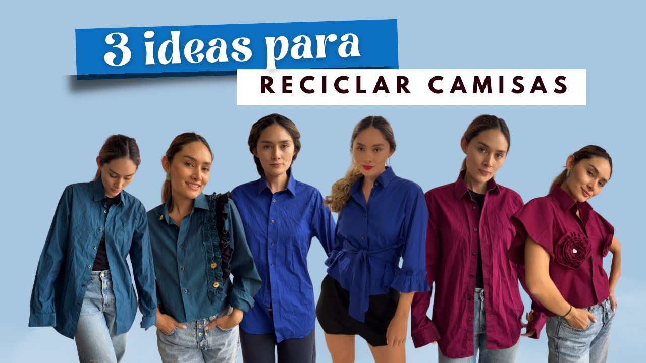 TRANSFORMACIONES EXTREMAS. De camisas aburridas a blusas de moda, Cuál fue tu favorita?