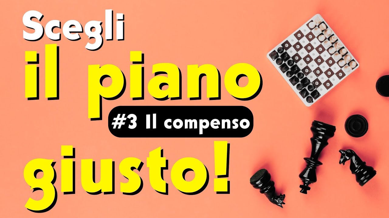 Scegli il piano giusto - Puntata 3 - Il compenso