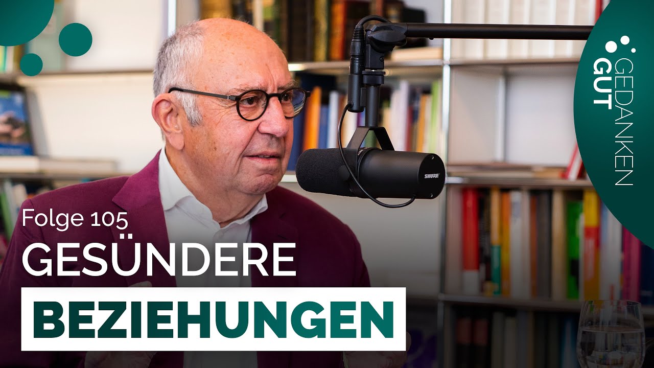 Vergeben, Vergessen, Verzeihen – Folge 105 | GedankenGut Podcast
