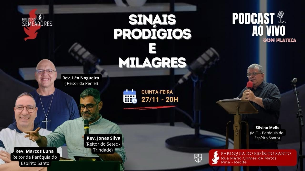Sinais, prodígios e milagres - Semeadores PES.