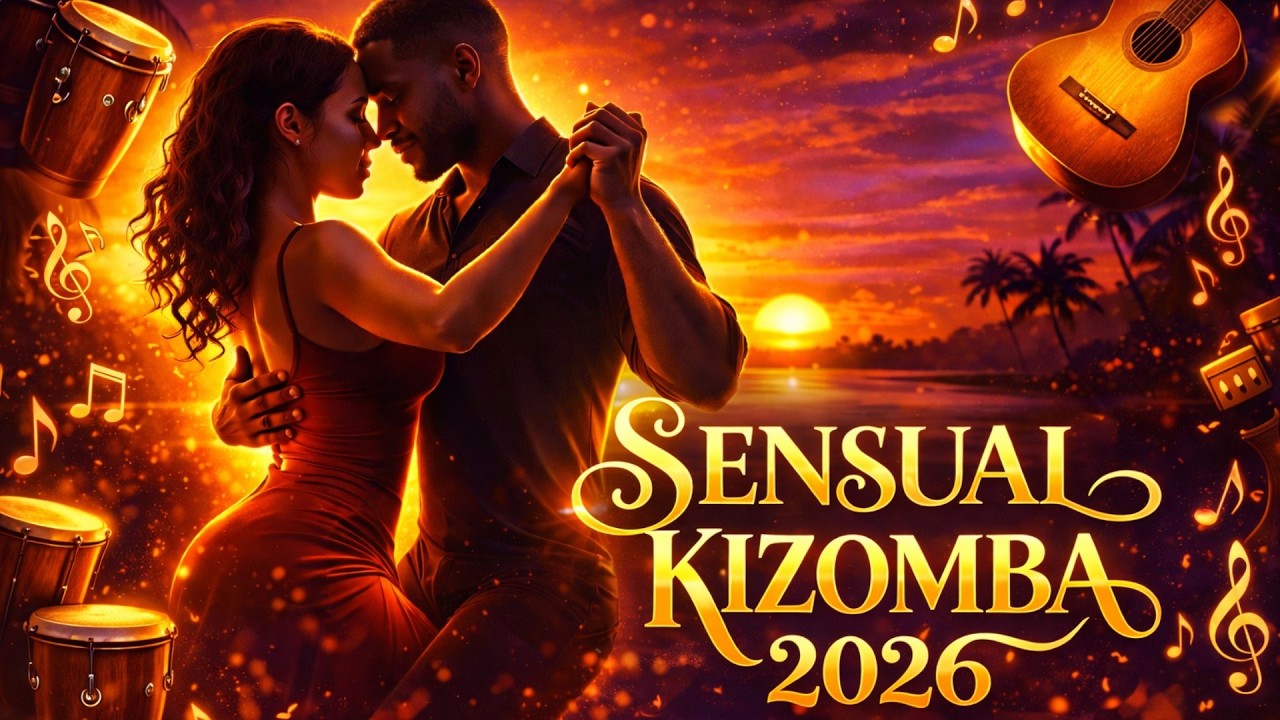 Kizomba Dance Mix 2026 🔥 Smooth Afro Beats