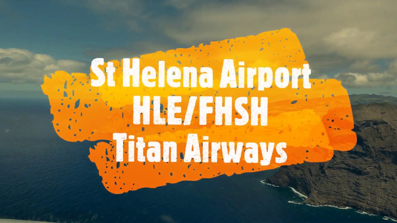 St Helena Titan Airways A318