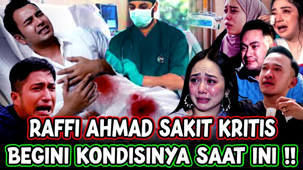 SEMUA TERKEJUT || Begini Kondisi Raffi Ahmad Saat ini Jatuh Sakit, HinggaTerjadi HalTak Diinginkan‼️