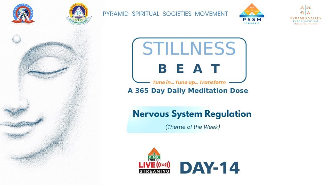 🔴LIVE: Day-14: Nervous System Regulation (Part 3) - Stillness BEAT – 365 Day Daily Meditation Dose