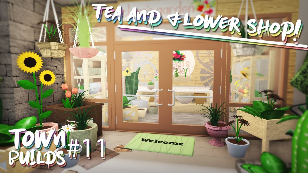 Flower & Tea shop! | Bloxburg: Speed Build | S2 Part 11