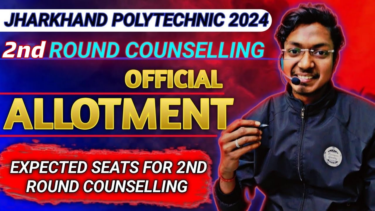 Jharkhand polytechnic seat allotment/ 2nd Round polytechnic/ Expected cutoff
