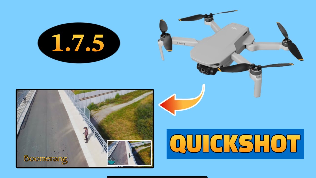 DJI FLY 1.7.5 QUICKSHOT ( Mini 2)
