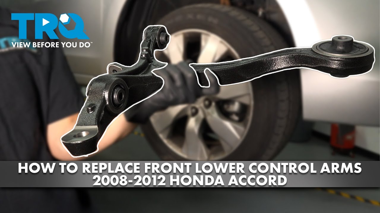 How to Replace Front Lower Control Arms 2008-2012 Honda Accord