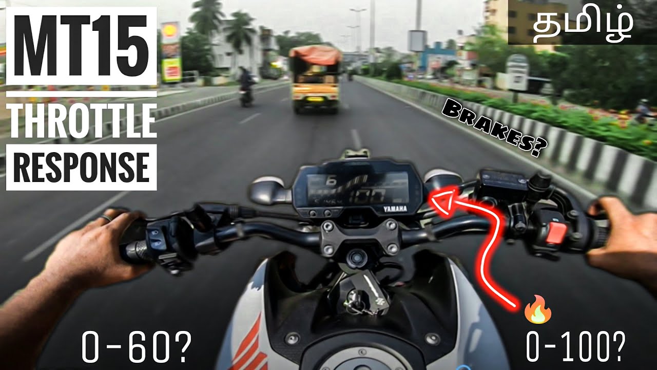 Mt15 Bs6 | 0 to 60kmph , 0 to 100kmph speed clocking | Throttle Response | Braking |Ttamil