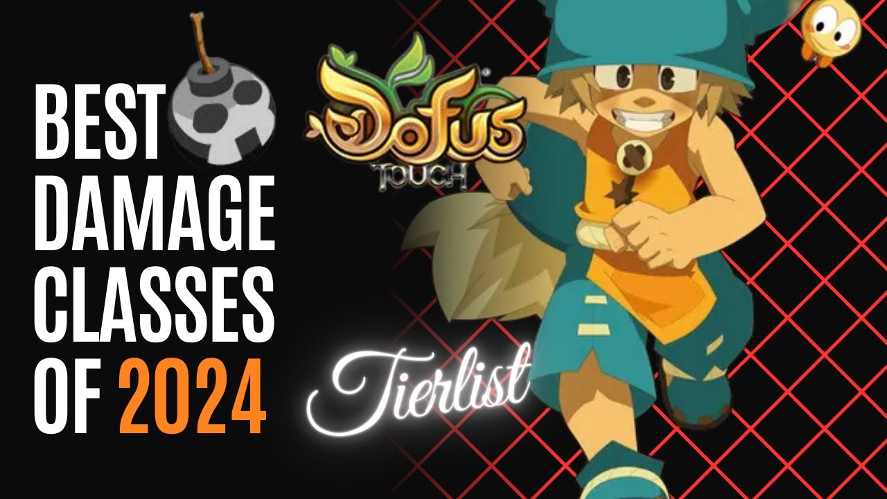 DOFUS Touch - DAMAGE Tierlist 2024!!