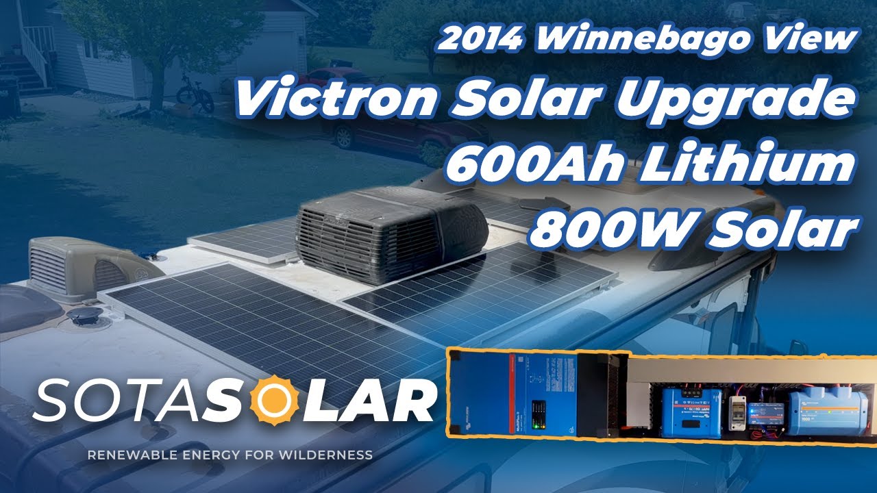 Victron RV Solar Install | 2014 Winnebago View Gets 600Ah Lithium + 800W Solar Upgrade
