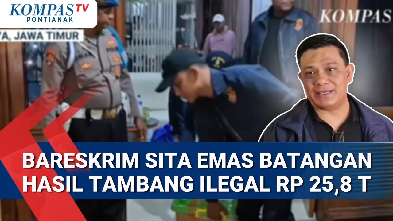 Tim Penyidik Bareskrim Polri Sita Emas Batangan Diduga Hasil Tambang Ilegal Rp 25,8 Triliun