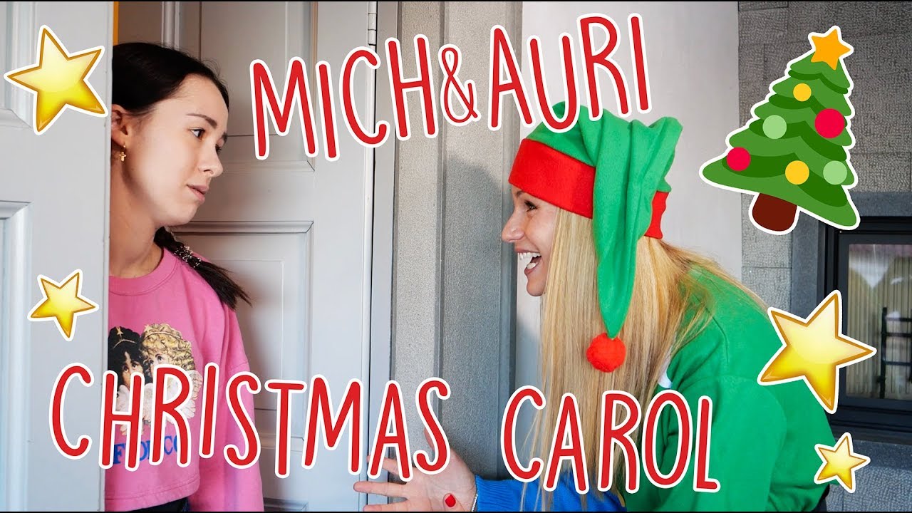 Mich & Auri - Christmas Carol!