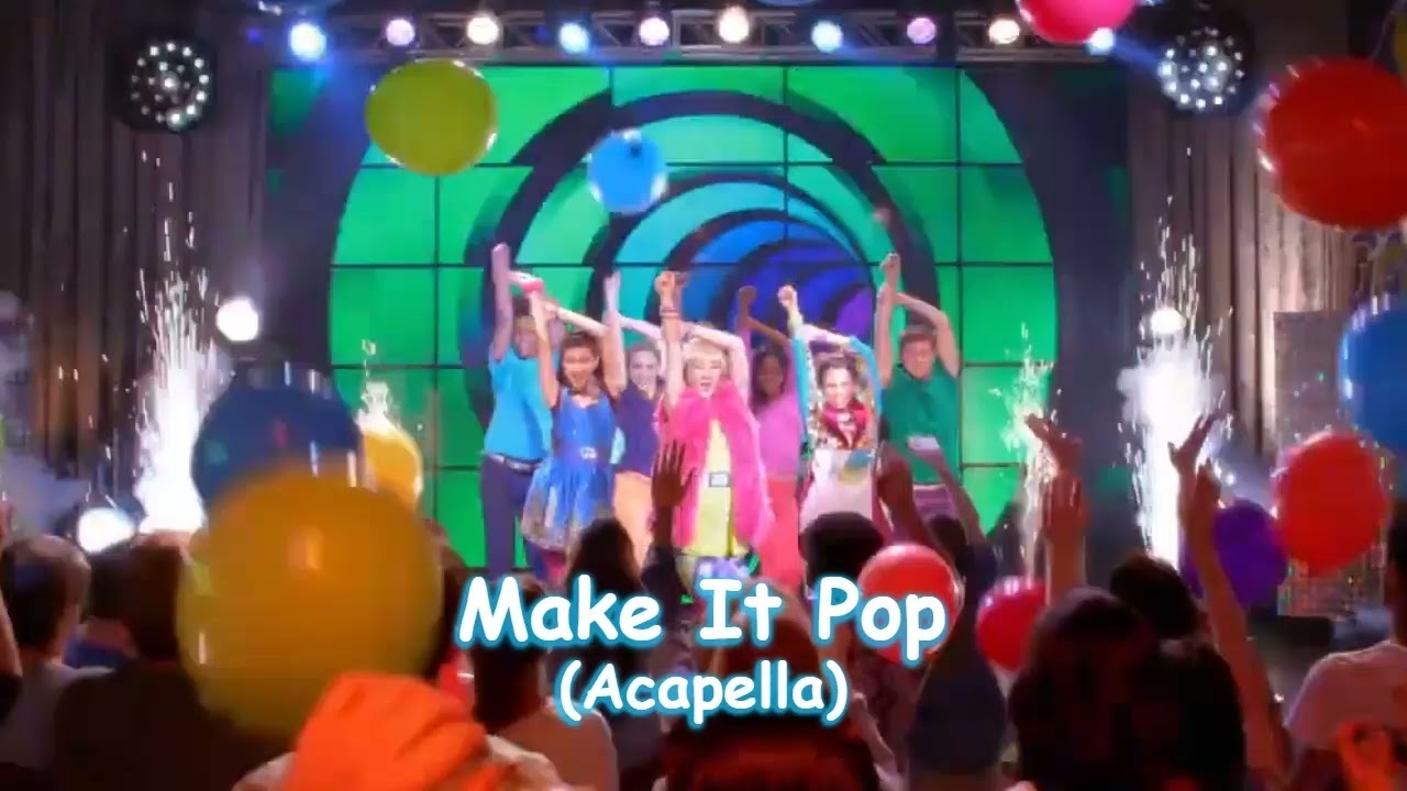Make It Pop (Acapella)