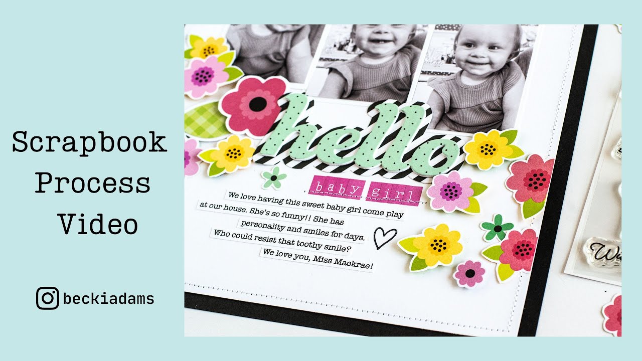 Scrapbook Process Video | Scrapbook & Cards Today Sampler | Doodlebug | My Happy Place | Becki Adams