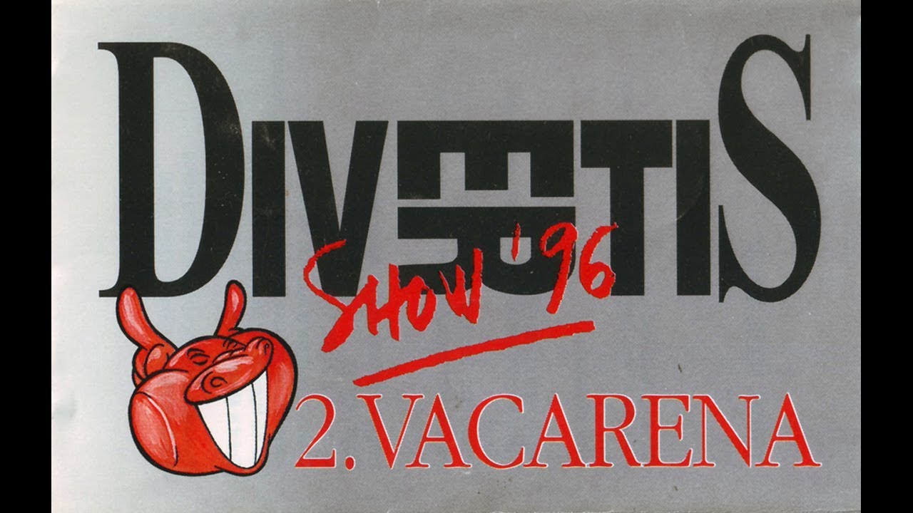 DIVERTIS Show '96 - 2. Vacarena / 1996