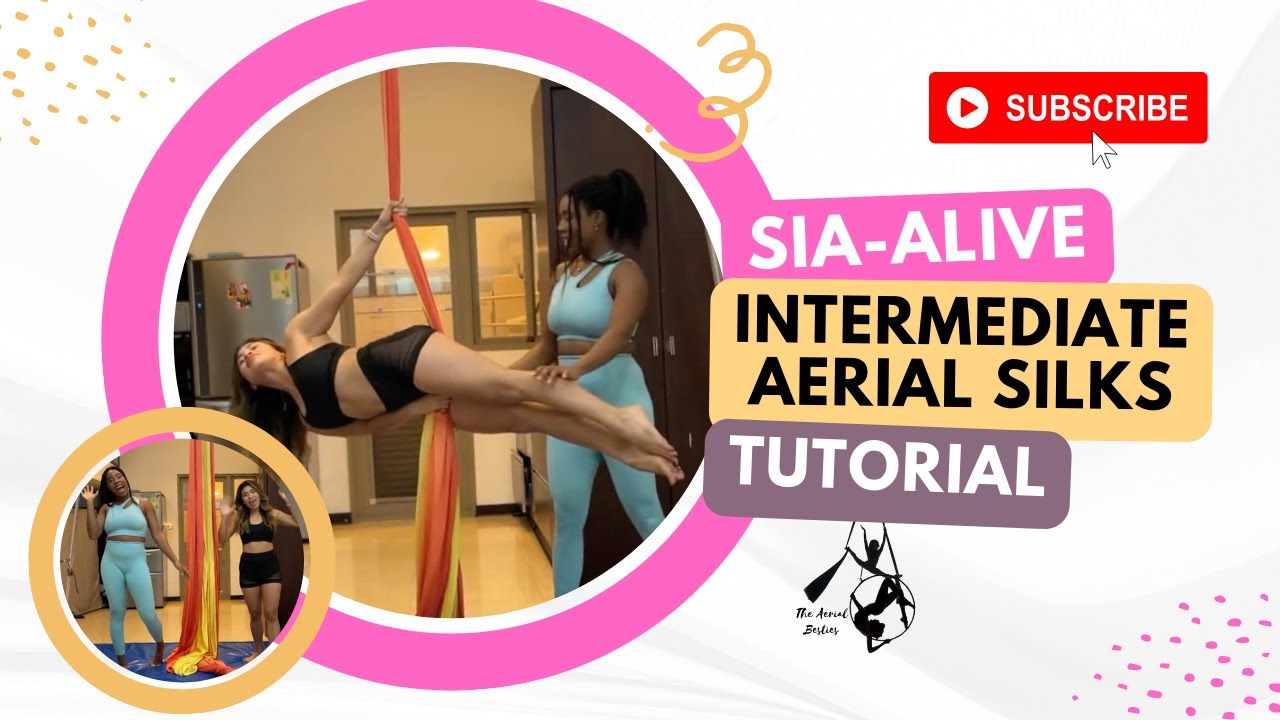 Aerial Silks Intermediate Choreography Tutorial | Sia- Alive | The Aerial Besties
