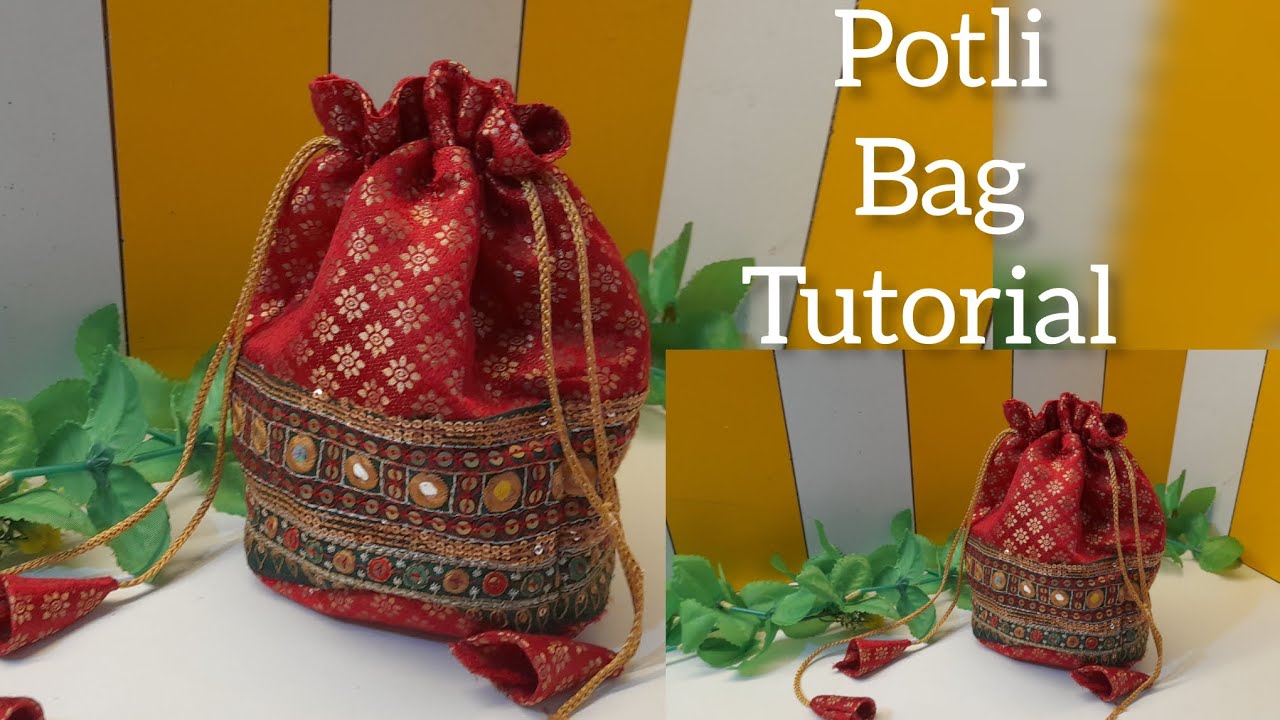 पोटली बैग बनाएं आसान तरीके से l How To Make Potli Bag Easily At Home l  DIY Wedding Potli Bag l