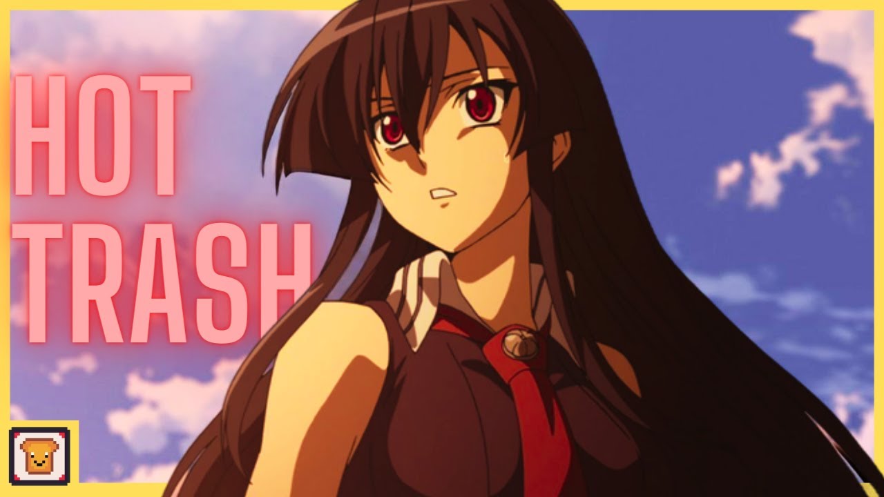 Akame ga Kill is Hot Garbage