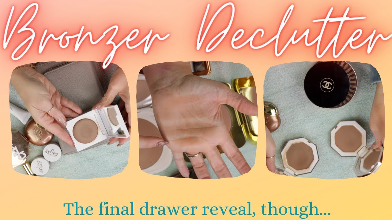 Makeup Collection & Declutter 2024 : BRONZERS ☀️