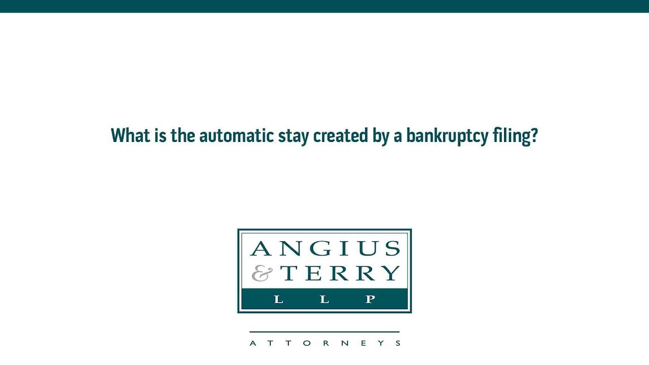 What is the automatic stay created by a bankruptcy filing?