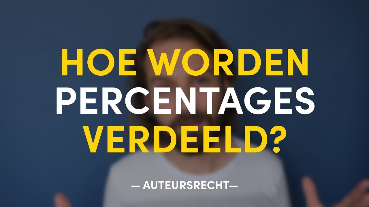 Hoe worden percentages verdeeld? | AUTEURSRECHT