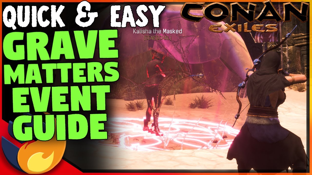 2 MINUTE GRAVE MATTERS EVENT GUIDE #Shorts | Conan Exiles |