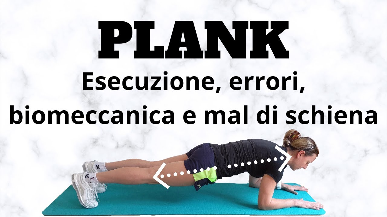 [ITA] PLANK: Esecuzione corretta e mal di schiena