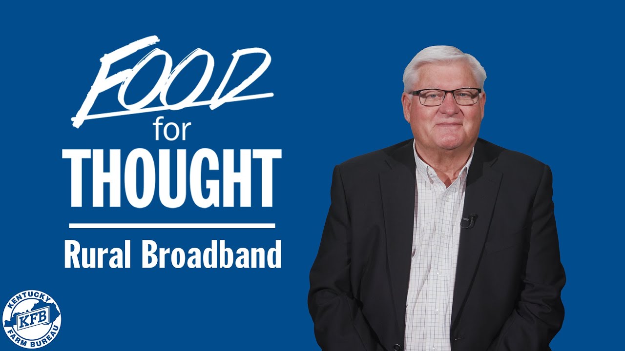 Will Rural Kentuckians Get Internet Access? | Food for Thought with Mark Haney