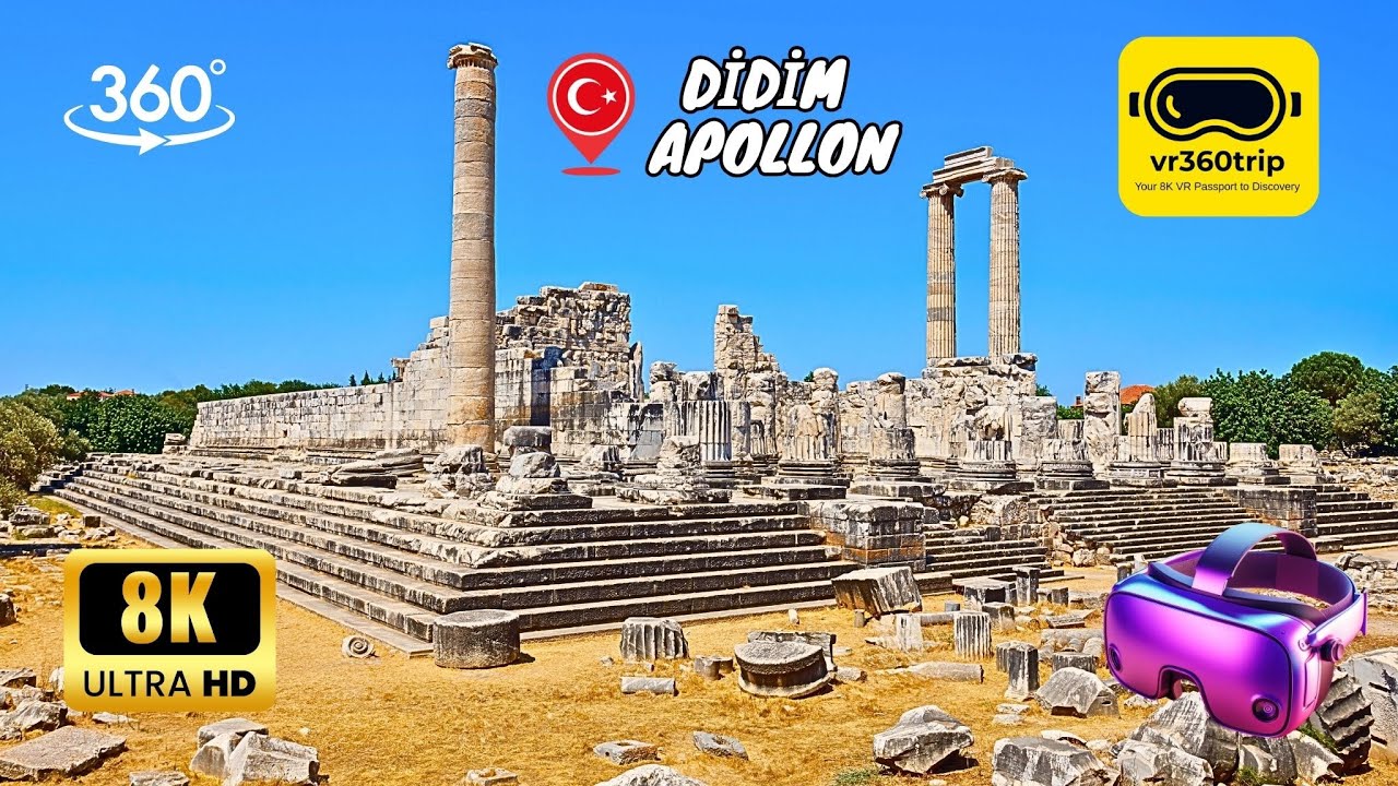 Didim Apollon Tapınağı – Antik Kehanet Merkezi – 8K 360 VR Video  –  vr360trip