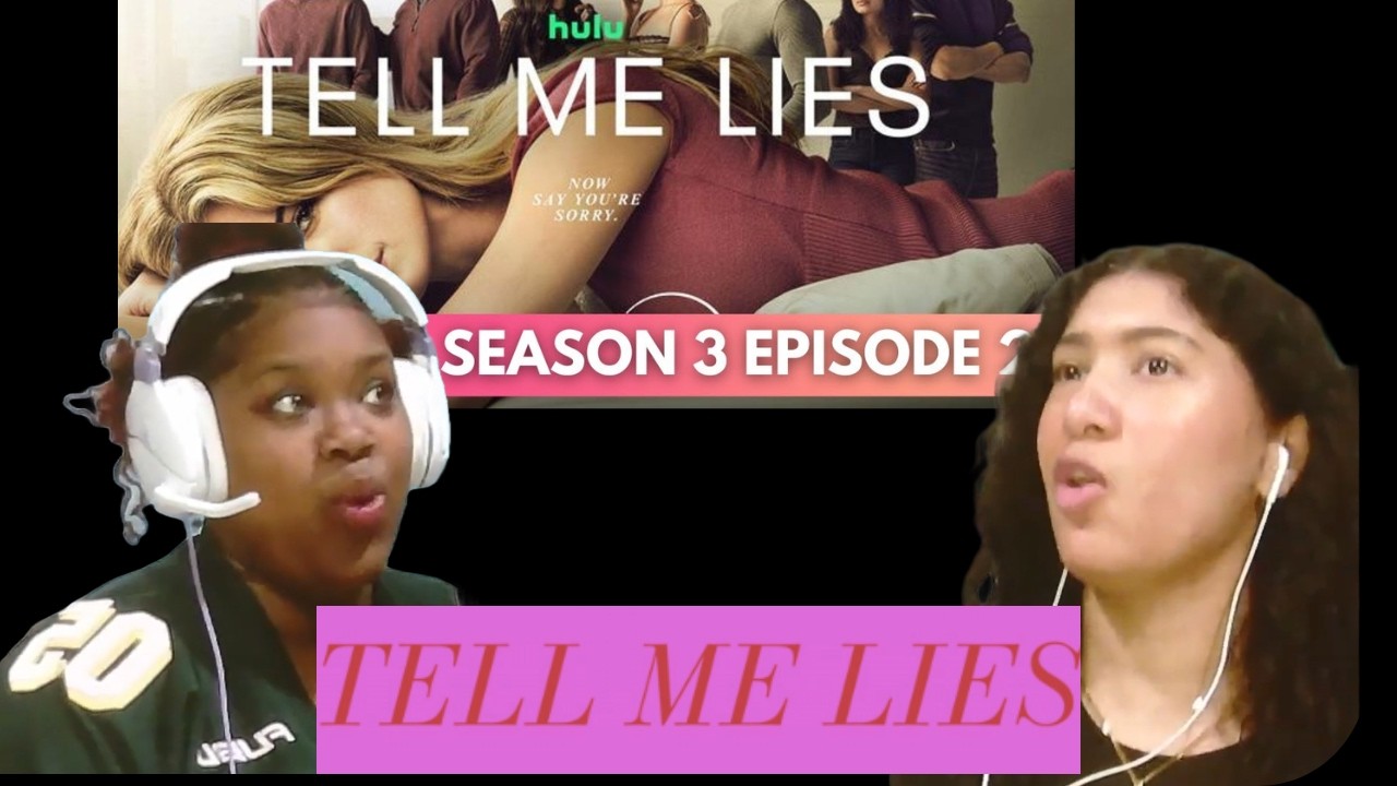 LET'S GO LUCY!!!! Tell Me Lies s3 episode 2 REACTION