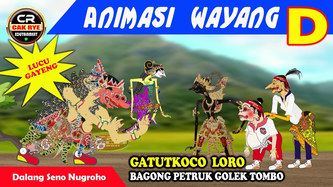 (D) Gatutkoco Loro Bagong Petruk Golek Tombo || Animasi Wayang Lucu Cak Rye