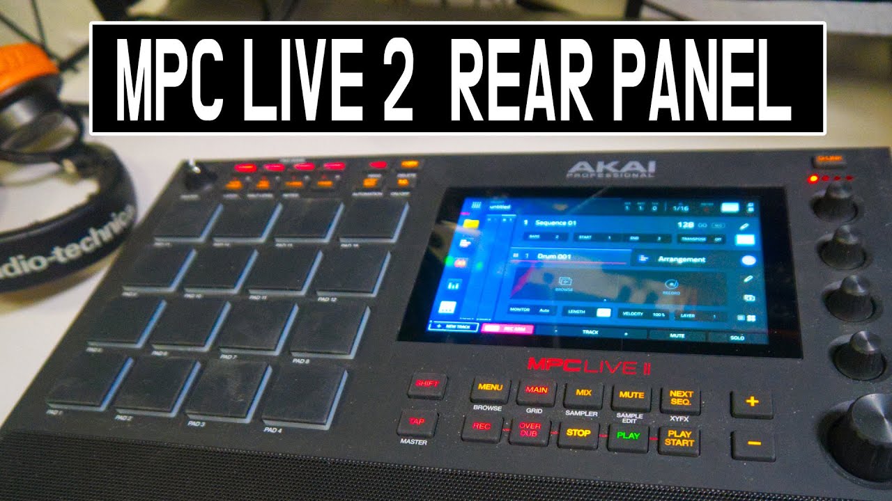 Задняя панель MPC Live 2: объяснение для начинающих!