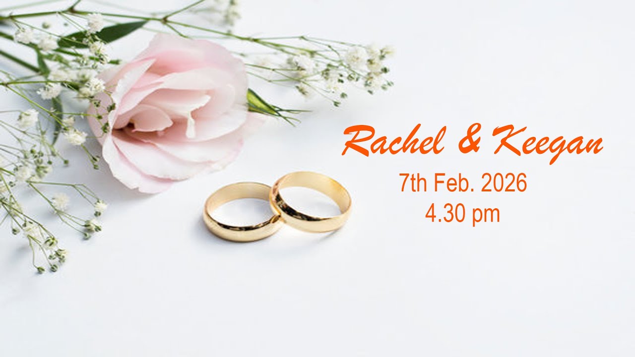 Rachel weds Keegan - 7th Feb. 2026, Nuptials Live streaming 4.30 pm Onwards